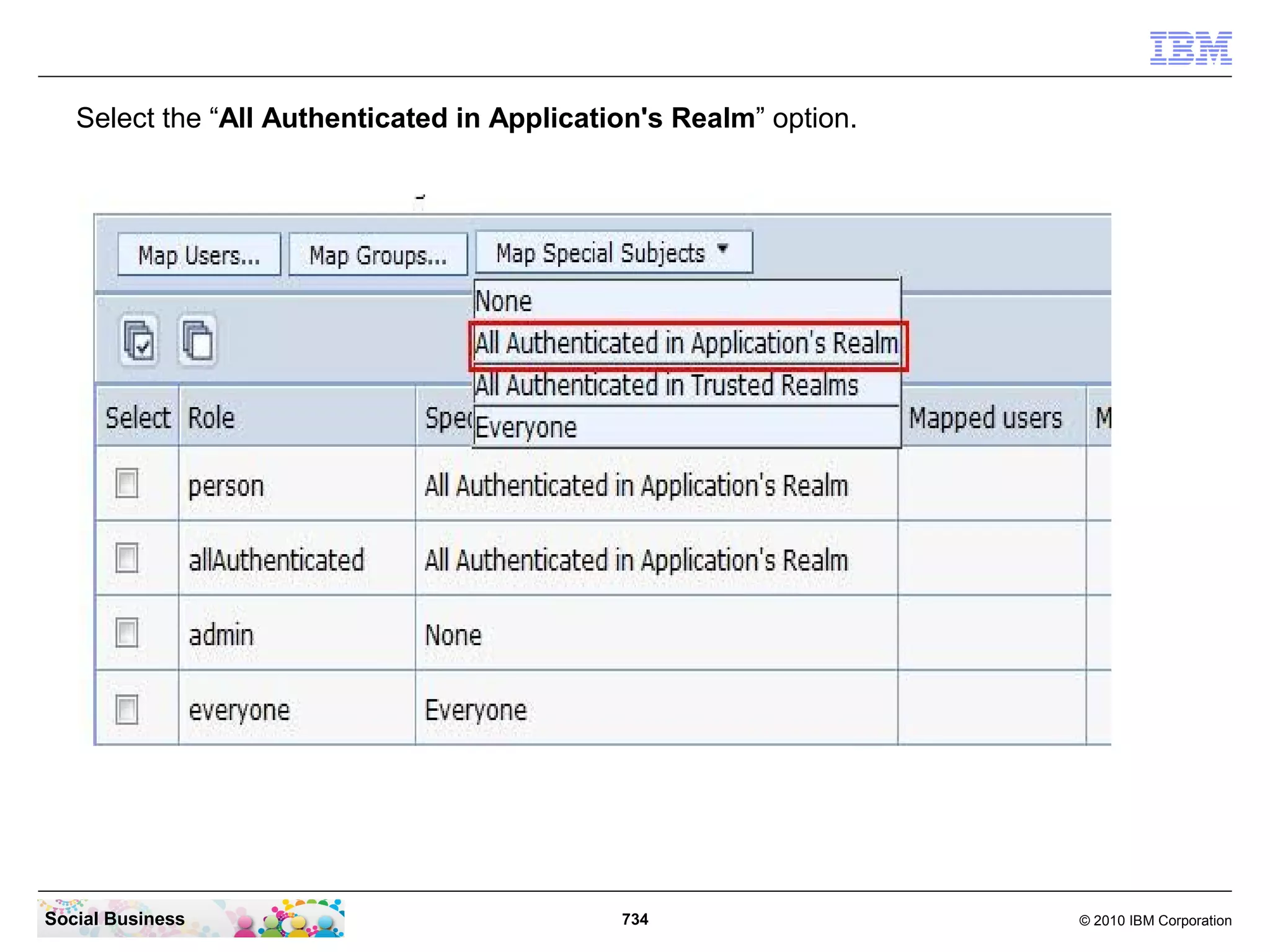 Click the “Common” application.




Social Business                      734   © 2010 IBM Corporation
 
