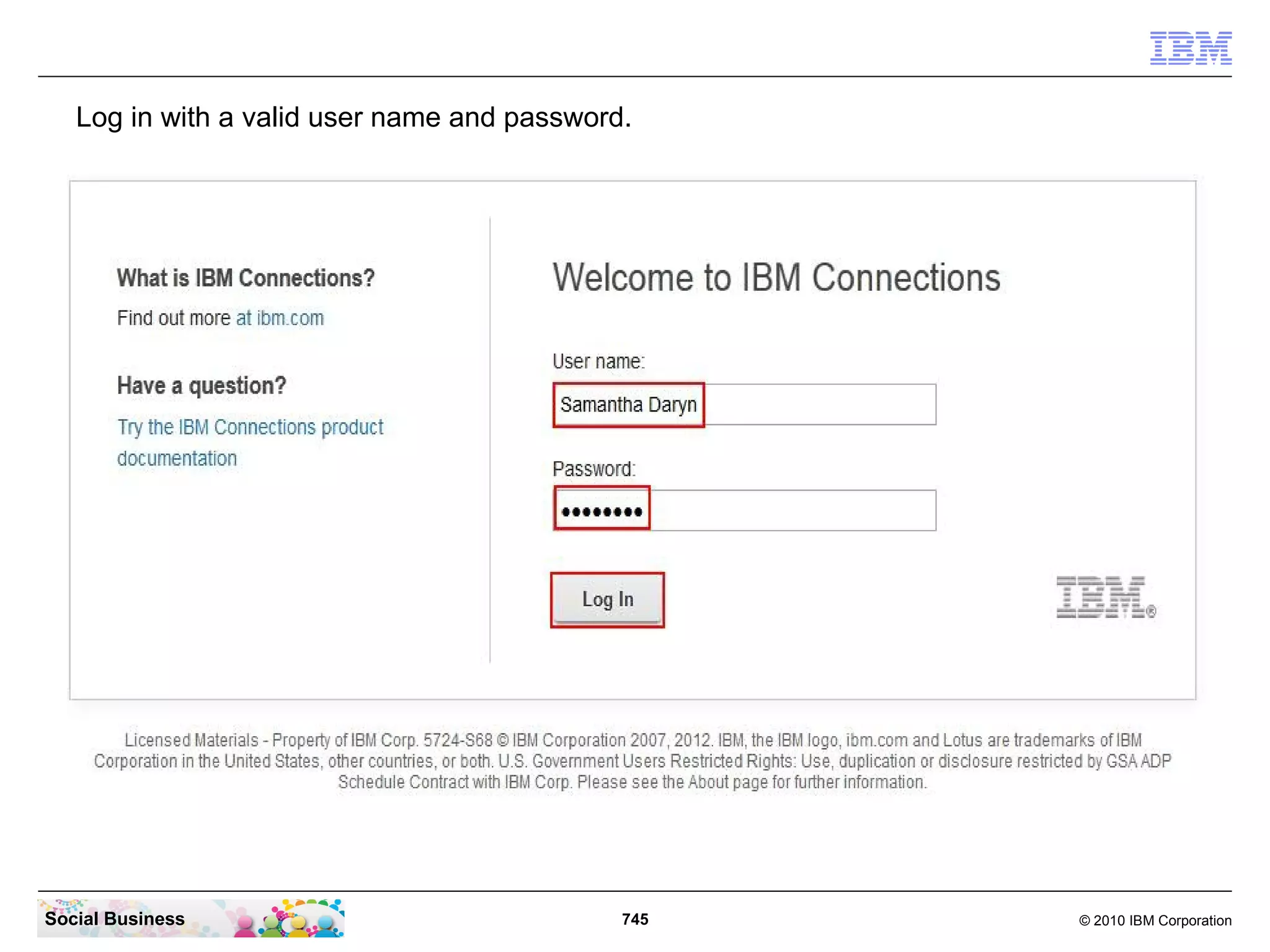 Select the 2 nodes and click the “Full Resynchronize” button.




Social Business                              745                 © 2010 IBM Corporation
 