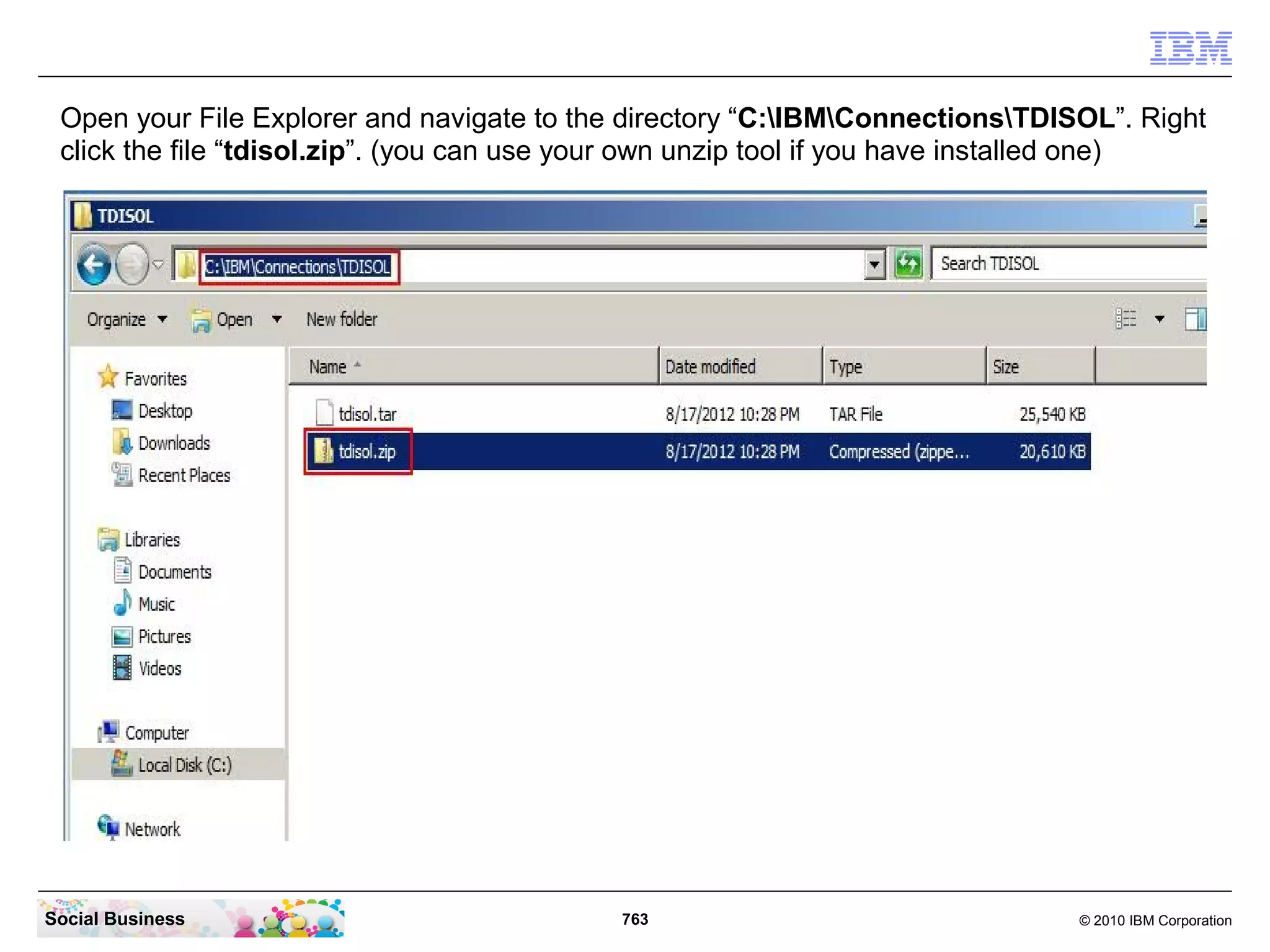 The Help window now shows the “Mail and Calendar” help.




Social Business                           763              © 2010 IBM Corporation
 