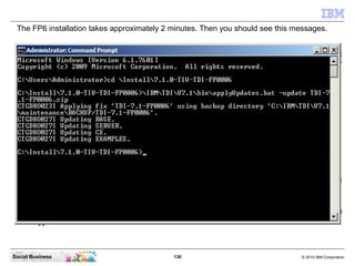 The FP6 installation takes approximately 2 minutes. Then you should see this messages.




Social Business                ...