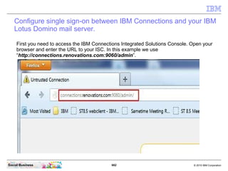 Click the “Get Certificate” button and then the “Confirm Security Exception” button.




Social Business                  ...