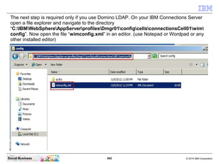 It is required to save and reopen the Server document so you can see the newly created
“Web SSO Configuration”. Select the...