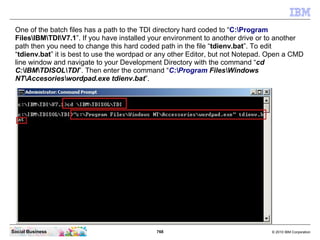 Open your File Explorer and navigate to the directory “C:IBMConnectionsTDISOL”. Right
 click the file “tdisol.zip”. (you c...