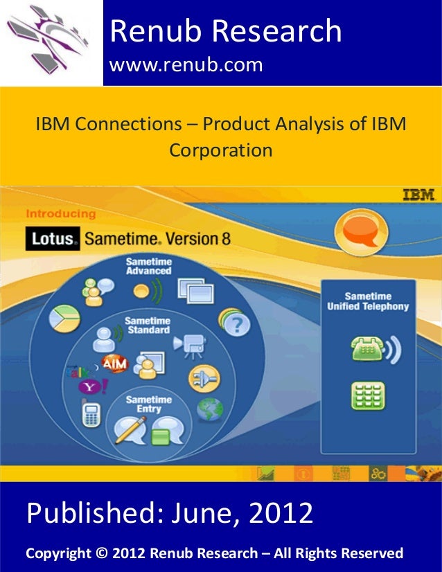 Ibm connections product analysis of ibm corporation
