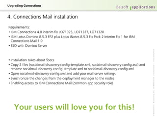 réÖê~ÇáåÖ=`çååÉÅíáçåë


QK=`çååÉÅíáçåë=j~áä=áåëí~ää~íáçå
RÉèìáêÉãÉåíëW
• f_j=`çååÉÅíáçåë=QKM=áåíÉêáã=Ñáñ=ilTNPORI=ilTNPOTI=ilTNPOU
• f_j=içíìë=açãáåç=UKRKP=cmO=éäìë=içíìë=ákçíÉë=UKRKP=cáñ=m~Åâ=O=fåíÉêáã=cáñ=N=Ñçê=f_j=
  `çååÉÅíáçåë=j~áä=NKM
• ppl=ïáíÜ=açãáåç=pÉêîÉê




                                                                                                  «=_ÉäëçÑí=^d==ö==RìëëÉåïÉÖ=OS==ö==`eJUMMU=wüêáÅÜ==ö==pïáíòÉêä~åÇ===ö==ïïïKÄÉäëçÑíKÅÜ
• fåëí~ää~íáçå=í~âÉë=~Äçìí=RëÉÅë
• `çéó=O=ÑáäÉë=EëçÅá~äã~áäJÇáëÅçîÉêóJÅçåÑáÖJíÉãéä~íÉKñãäI=ëçÅá~äã~áäJÇáëÅçîÉêóJÅçåÑáÖKñëÇF=~åÇ=
  êÉå~ãÉ=ëçÅá~äã~áäJÇáëÅçîÉêóJÅçåÑáÖJíÉãéä~íÉKñãä=íç=ëçÅá~äã~áäJÇáëÅçîÉêóJÅçåÑáÖKñãä
• léÉå=ëçÅá~äã~áäJÇáëÅçîÉêóJÅçåÑáÖKñãä=~åÇ=~ÇÇ=óçìê=ã~áä=ëÉêîÉê=ëÉííáåÖë
• póåÅÜêçåáòÉ=íÜÉ=ÅÜ~åÖÉë=Ñêçã=íÜÉ=ÇÉéäçóãÉåí=ã~å~ÖÉê=íç=íÜÉ=åçÇÉë
• bå~ÄäáåÖ=~ÅÅÉëë=íç=f_j=`çååÉÅíáçåë=j~áä=EÅçããçå=~éé=ëÉÅìêáíó=êçäÉF




    vçìê=ìëÉêë=ïáää=äçîÉ=óçì=Ñçê=íÜáë>
 