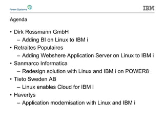 IBM i and Linux case studies | PPTX
