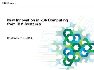 © 2013 IBM Corporation2
Today’s Speakers
Brian Connors
Vice President
System x Development &
Lab Services
Roland Hagan
Vice President of Marketing
IBM System x
Scott Tease
Director & Product Line Manager
System x Technical Computing
Dr Adrian Wander
Director
Scientific Computing
Department of SFTC
Cliff Brereton
Director
Hartree Centre
Shannon Poulin
Vice President, Datacenter
Marketing Group
Intel Corporation
 