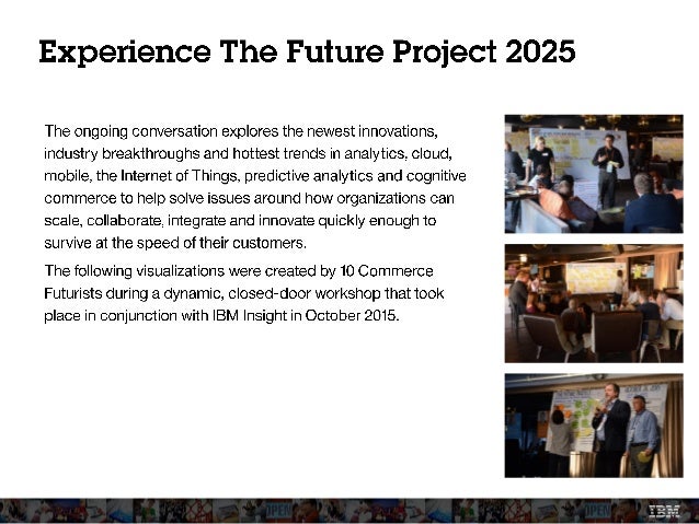 The Future Project 2025: Futurists Envision the Impact of Big Data and Analytics on Commerce