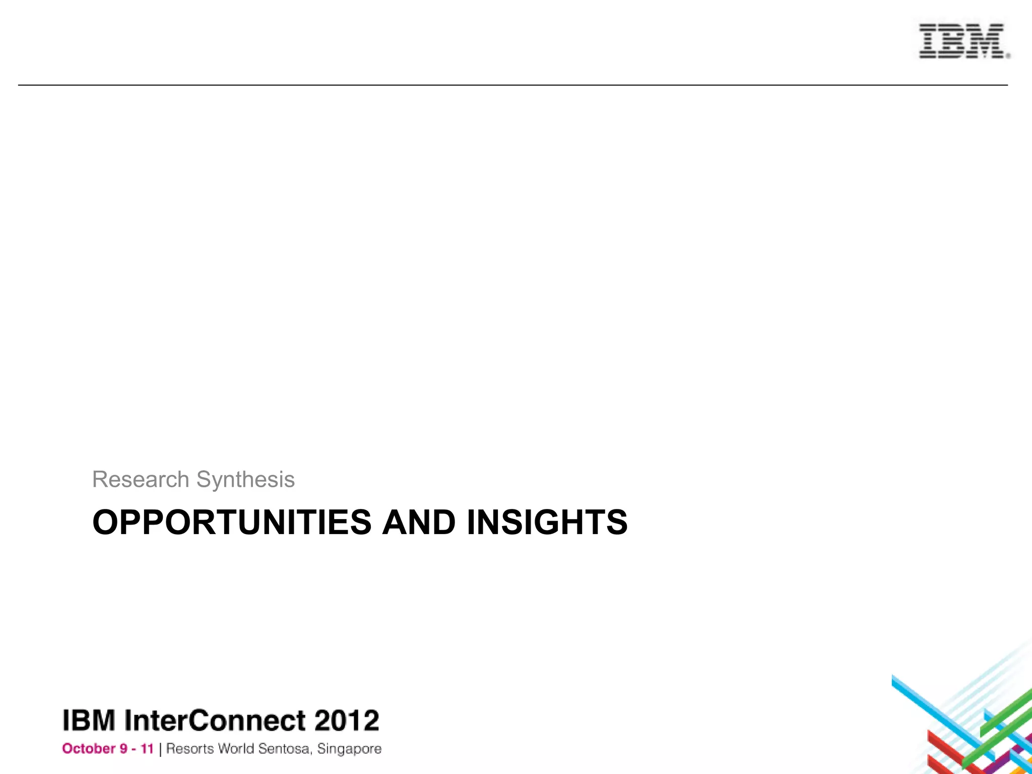 Research Synthesis

OPPORTUNITIES AND INSIGHTS
 