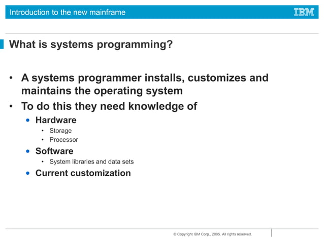 IBM Introduction to New Mainframe_ z-OS Basics - Chap. 16 - Topics in z ...