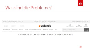 Was sind die Probleme?
28
 