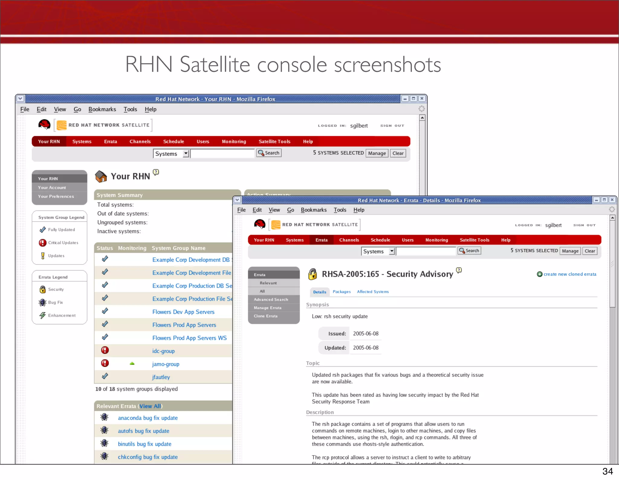 RHN Satellite console screenshots




                                    34
 