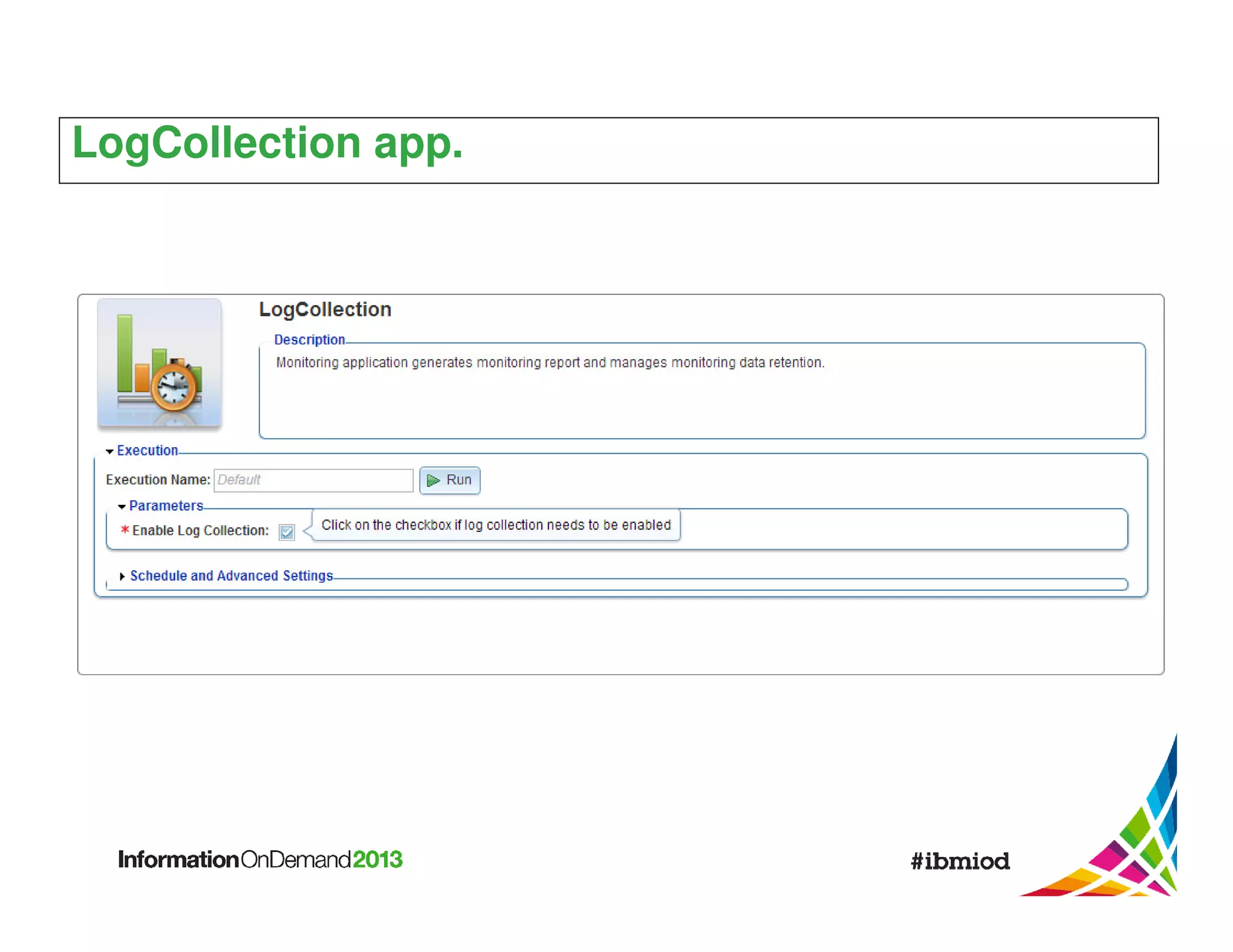 LogCollection app.

 