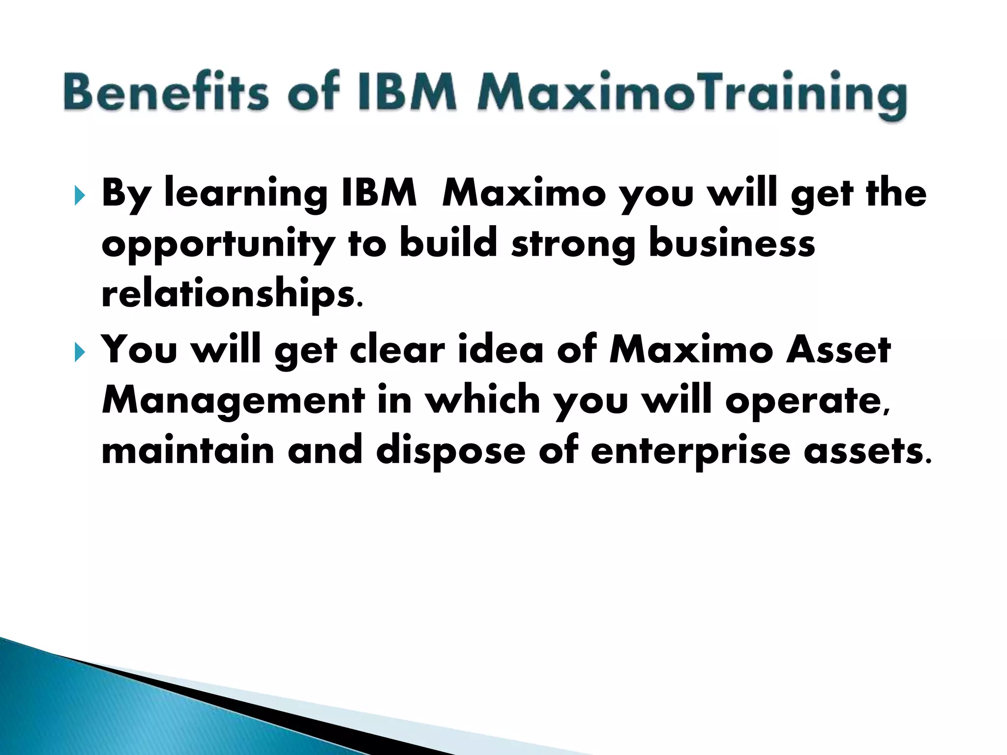 IBM MAXIMO Online training | PPTX