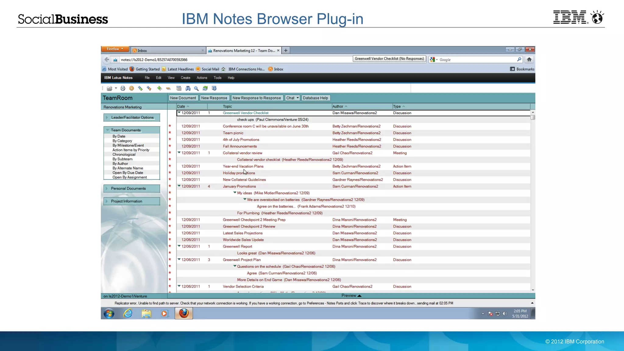 IBM Notes Browser Plug-in




                            © 2012 IBM Corporation
 