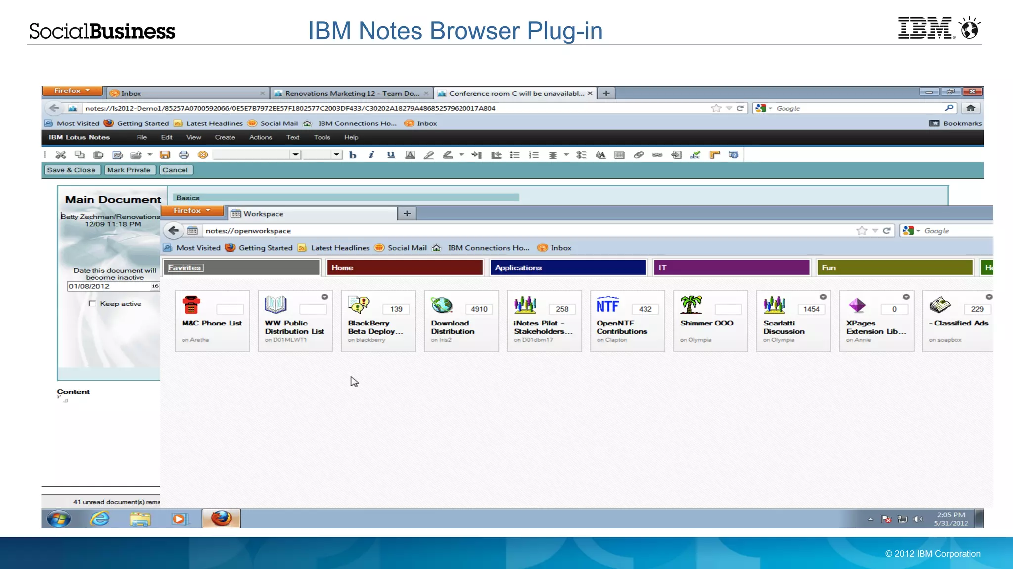 IBM Notes Browser Plug-in




                            © 2012 IBM Corporation
 