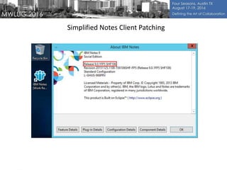 Simplified Notes Client Patching
 