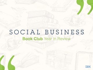 IBM Social Business: Book Club Year in Review - 2015