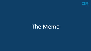 The	
  Memo	
  
 