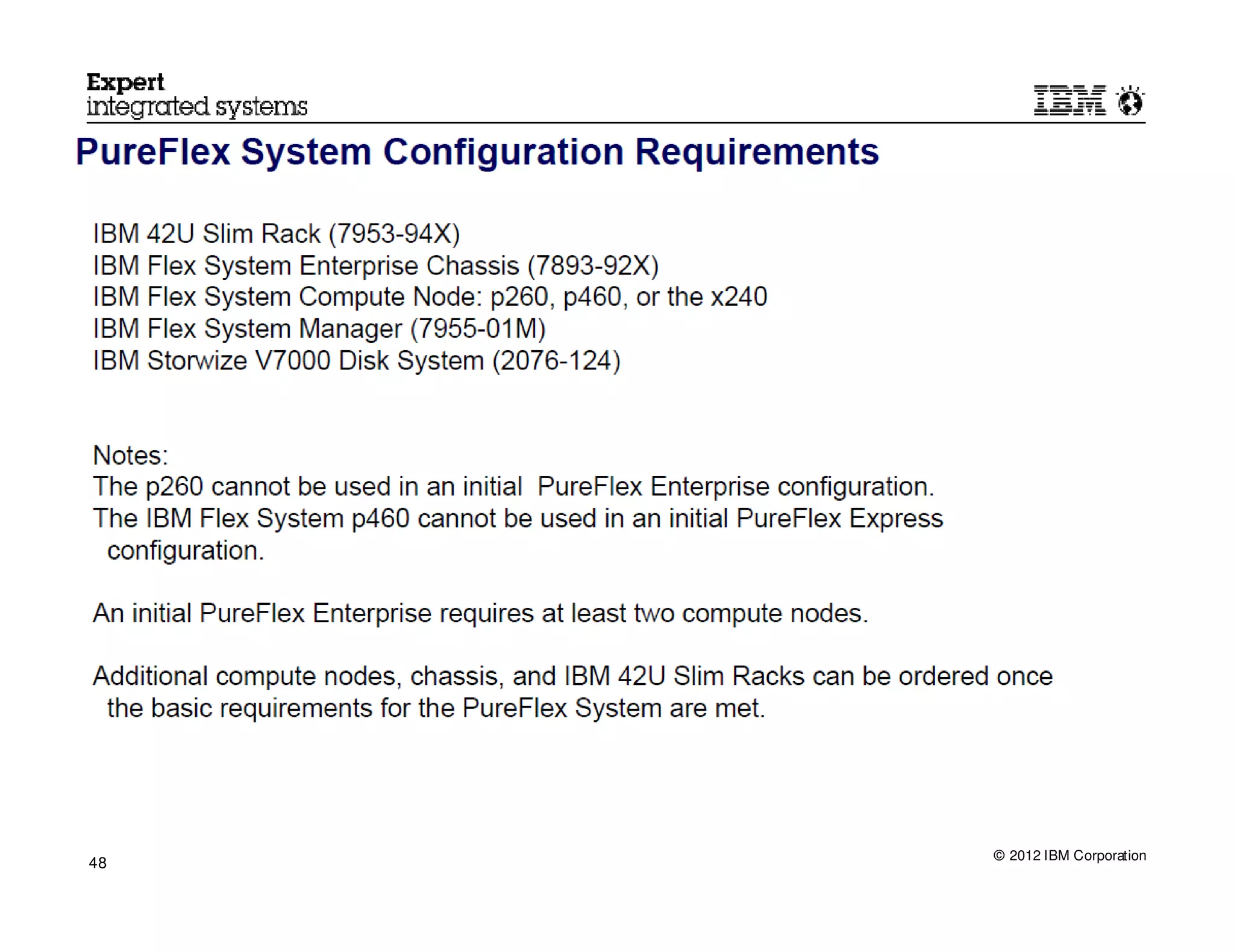 © 2012 IBM Corporation
48
 