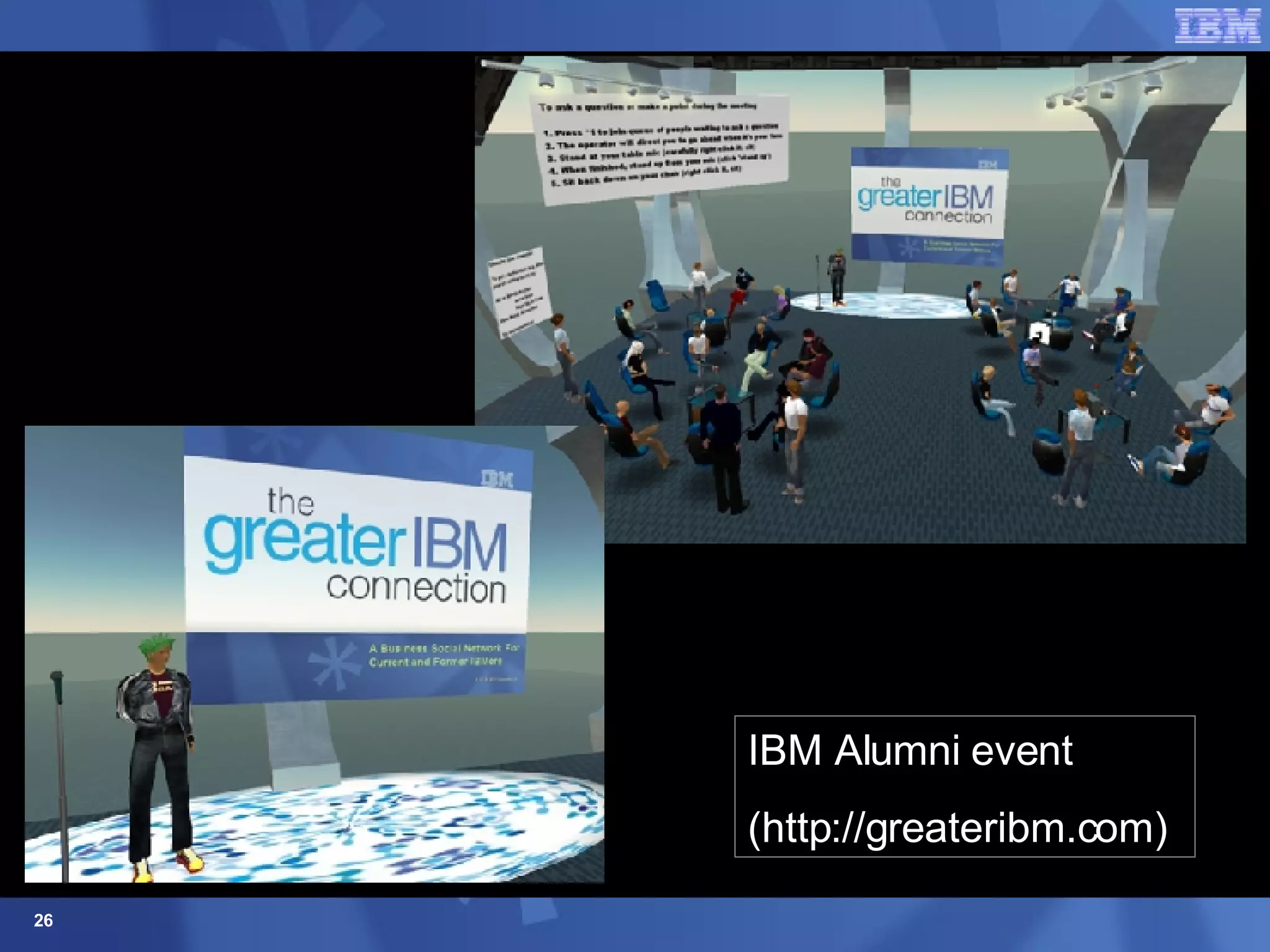 IBM Alumni event (http://greateribm.com) 