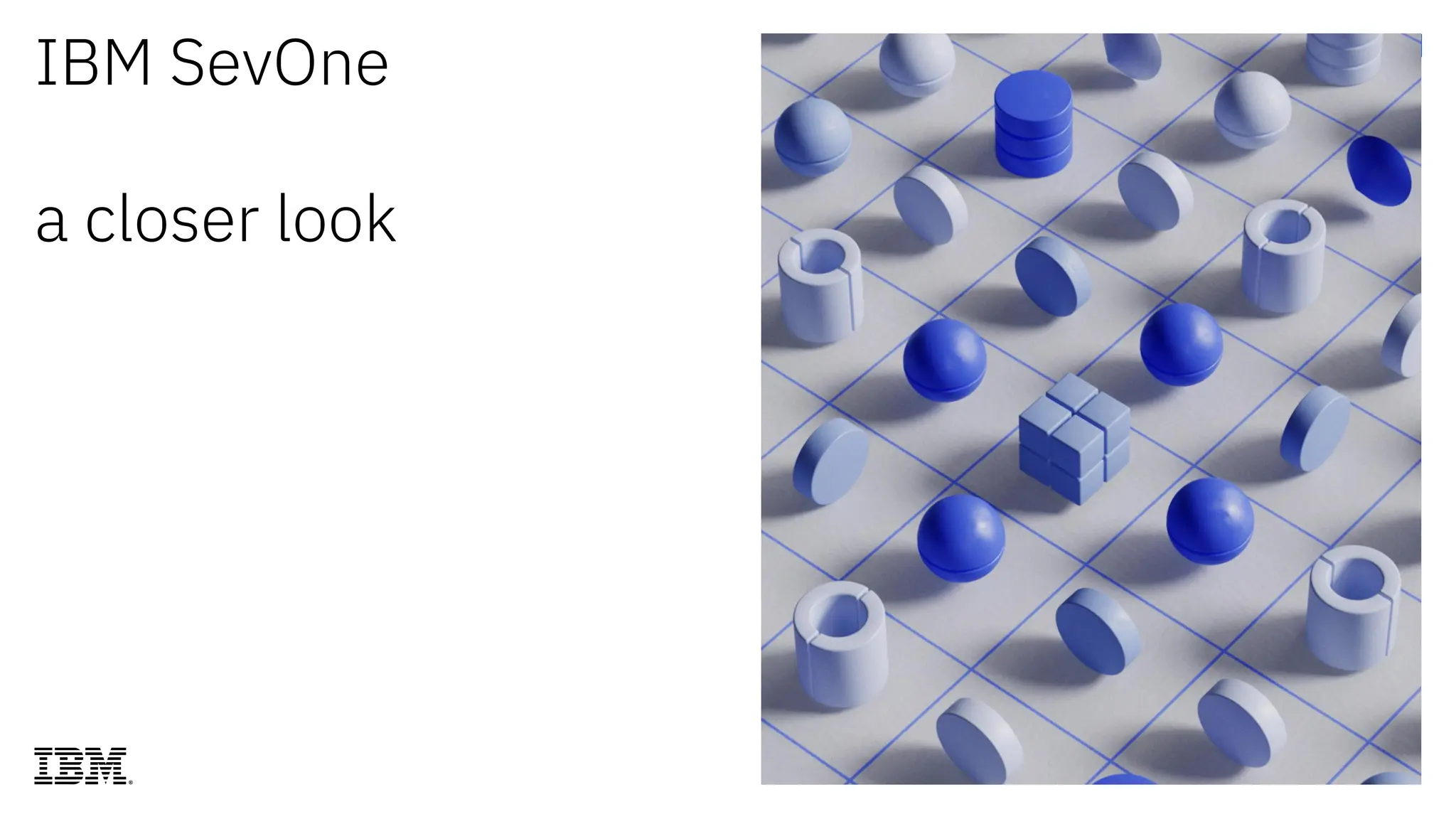 IBM SevOne
a closer look
 