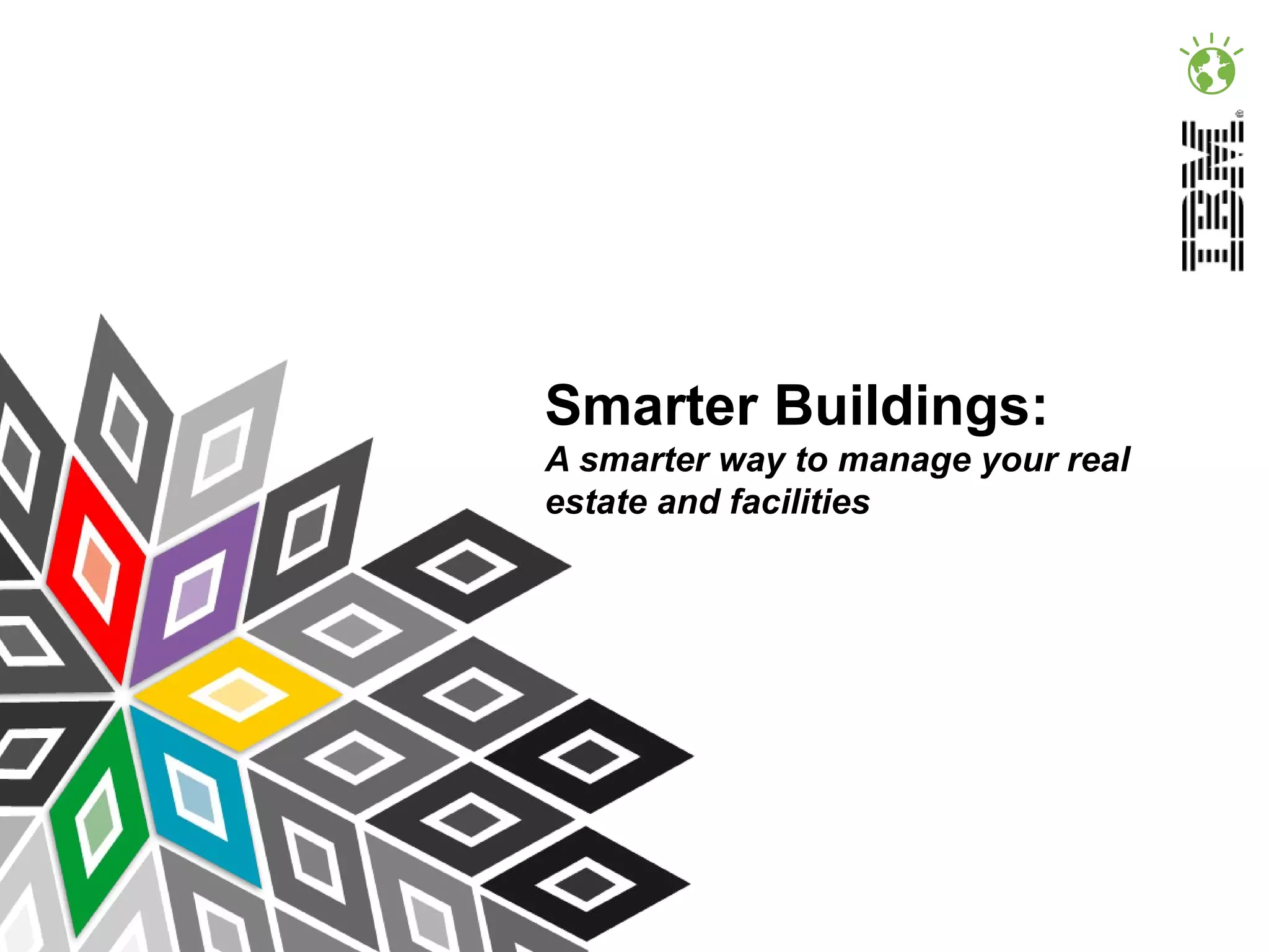 ibm-smarter-buldings-2012-short-overview-ppt