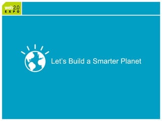 Web2.0 Expo: IBM Smart Work Panel April 1, 2009 Please Note: Slides follow short video