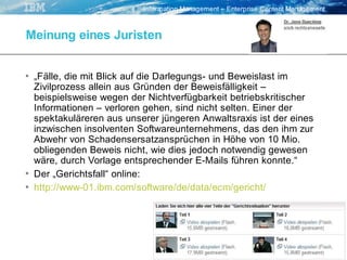 "Keine Angst vor Compliance" - aber E-Mail Management und ECM braucht man doch