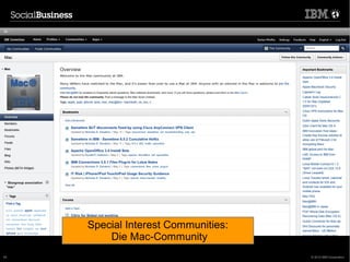 Special Interest Communities:
                     Die Mac-Community
     22.3.2008
45                                               © 2012 IBM Corporation
 