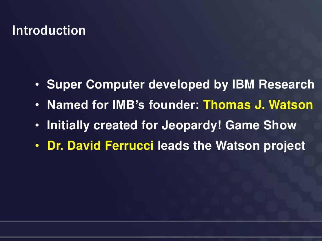 Ibm's watson