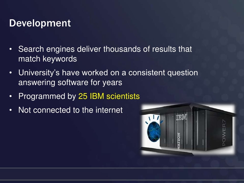 Ibm's watson