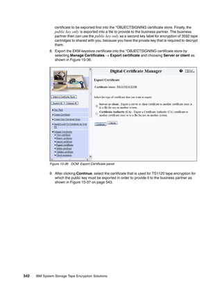 Ibm system storage tape encryption solutions sg247320