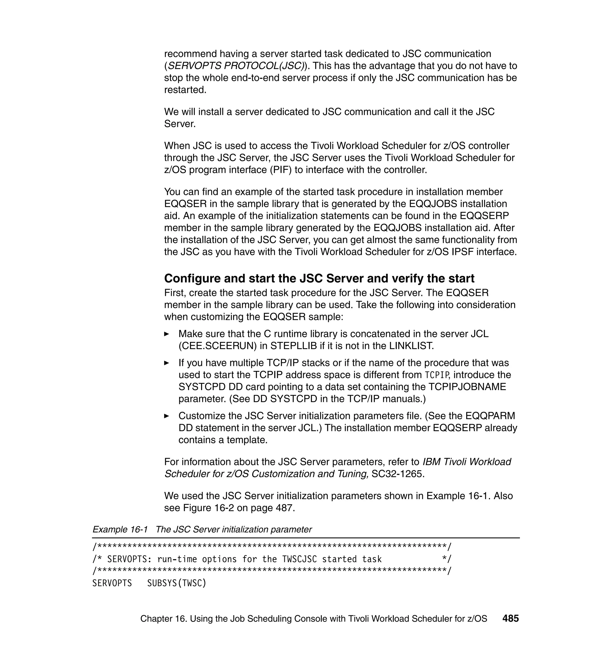 Ibm tivoli workload scheduler for z os best practices end-to-end and mainframe scheduling sg247156