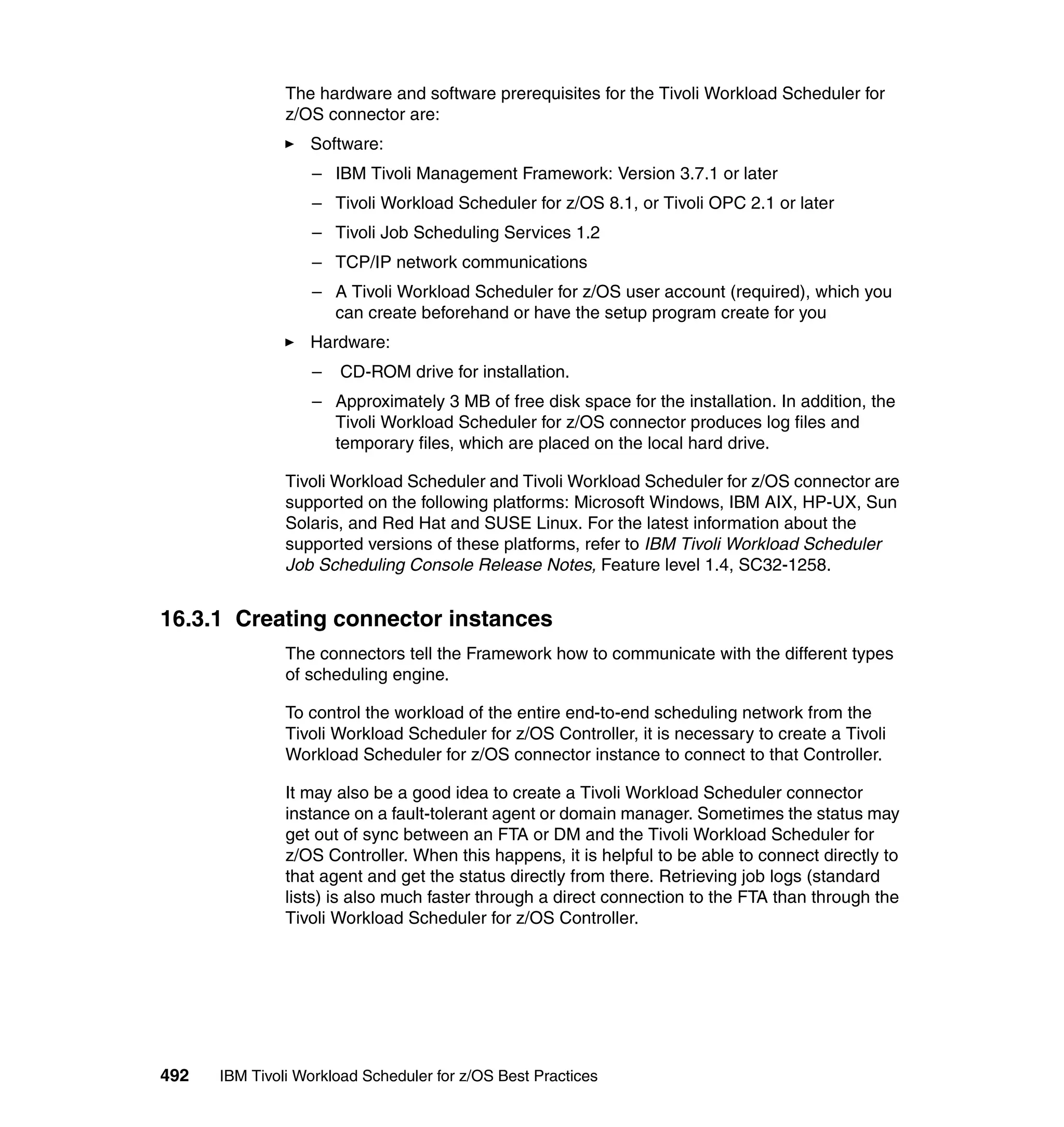 Ibm tivoli workload scheduler for z os best practices end-to-end and mainframe scheduling sg247156
