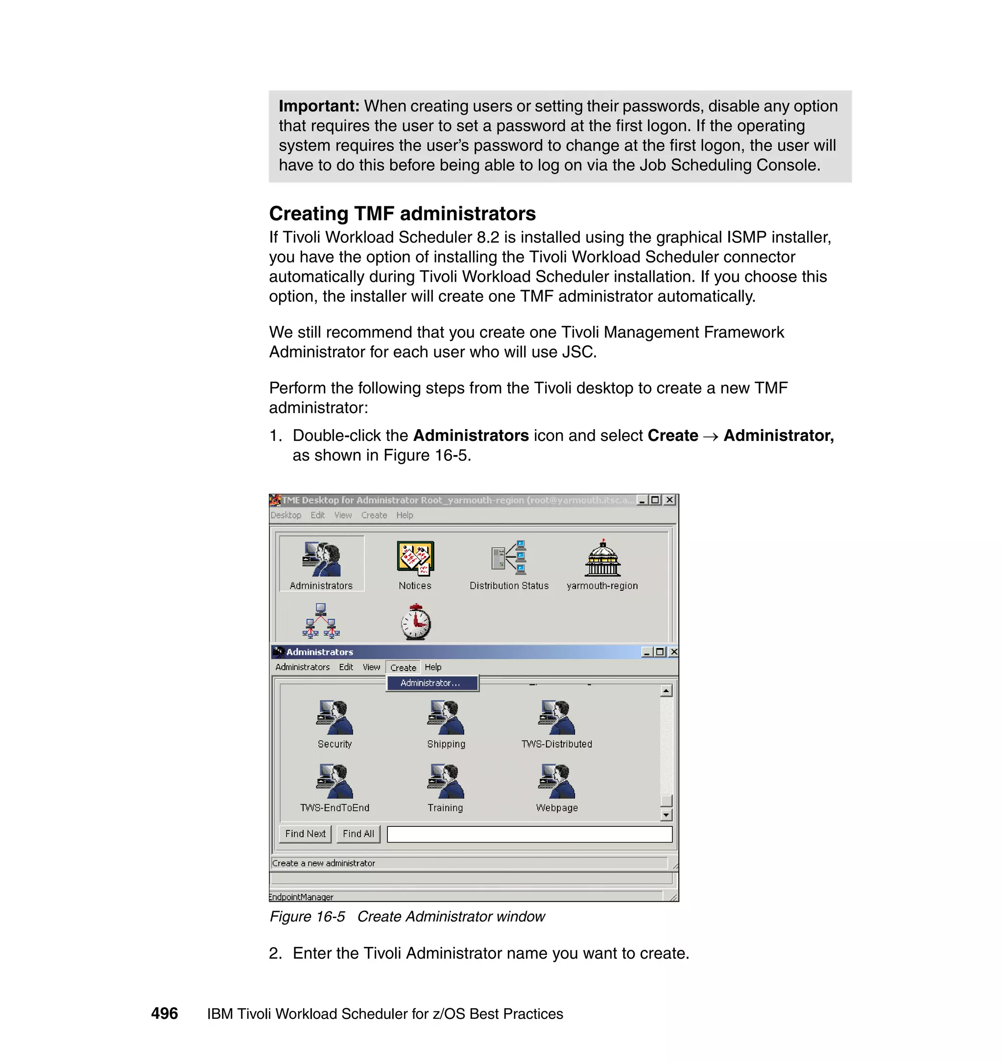 Ibm tivoli workload scheduler for z os best practices end-to-end and mainframe scheduling sg247156