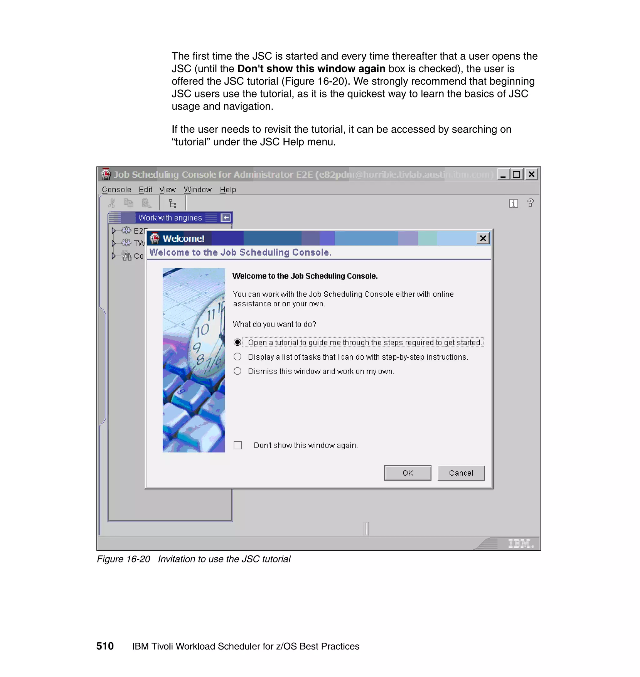 Ibm tivoli workload scheduler for z os best practices end-to-end and mainframe scheduling sg247156