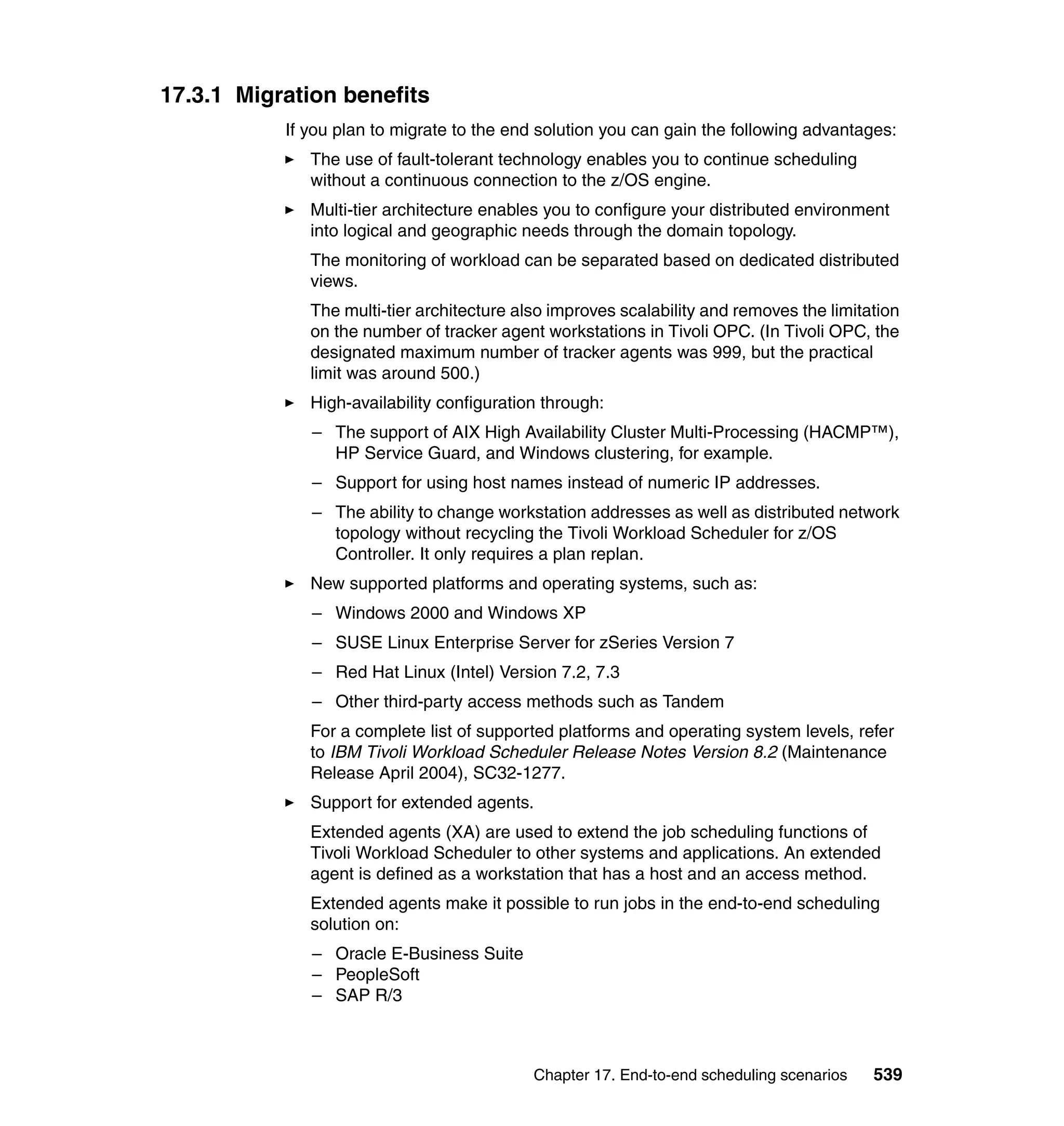 Ibm tivoli workload scheduler for z os best practices end-to-end and mainframe scheduling sg247156
