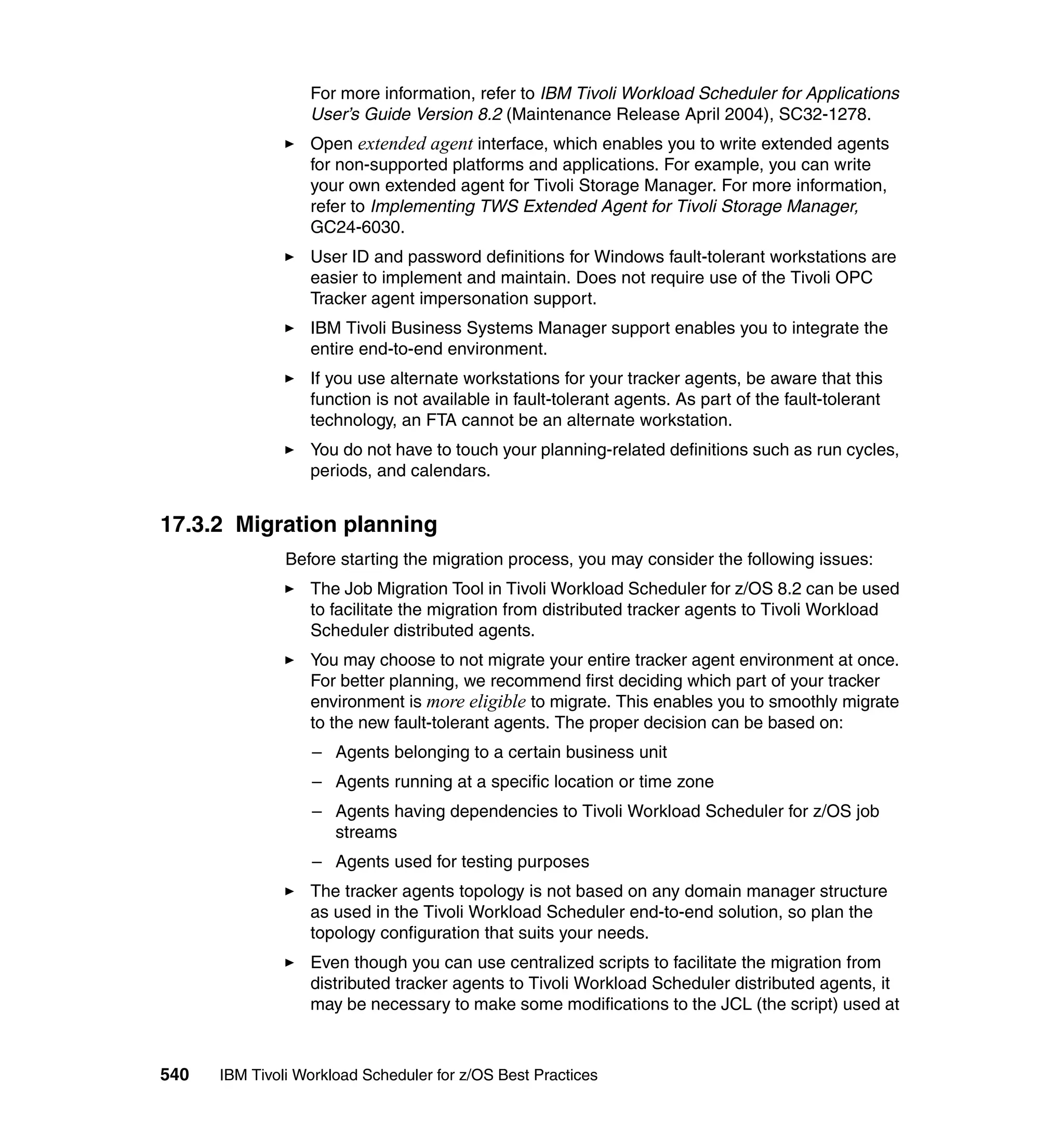 Ibm tivoli workload scheduler for z os best practices end-to-end and mainframe scheduling sg247156