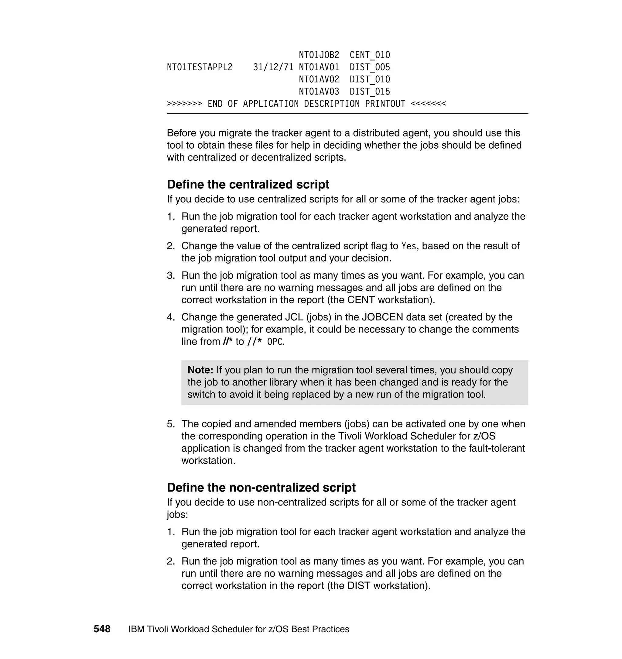 Ibm tivoli workload scheduler for z os best practices end-to-end and mainframe scheduling sg247156