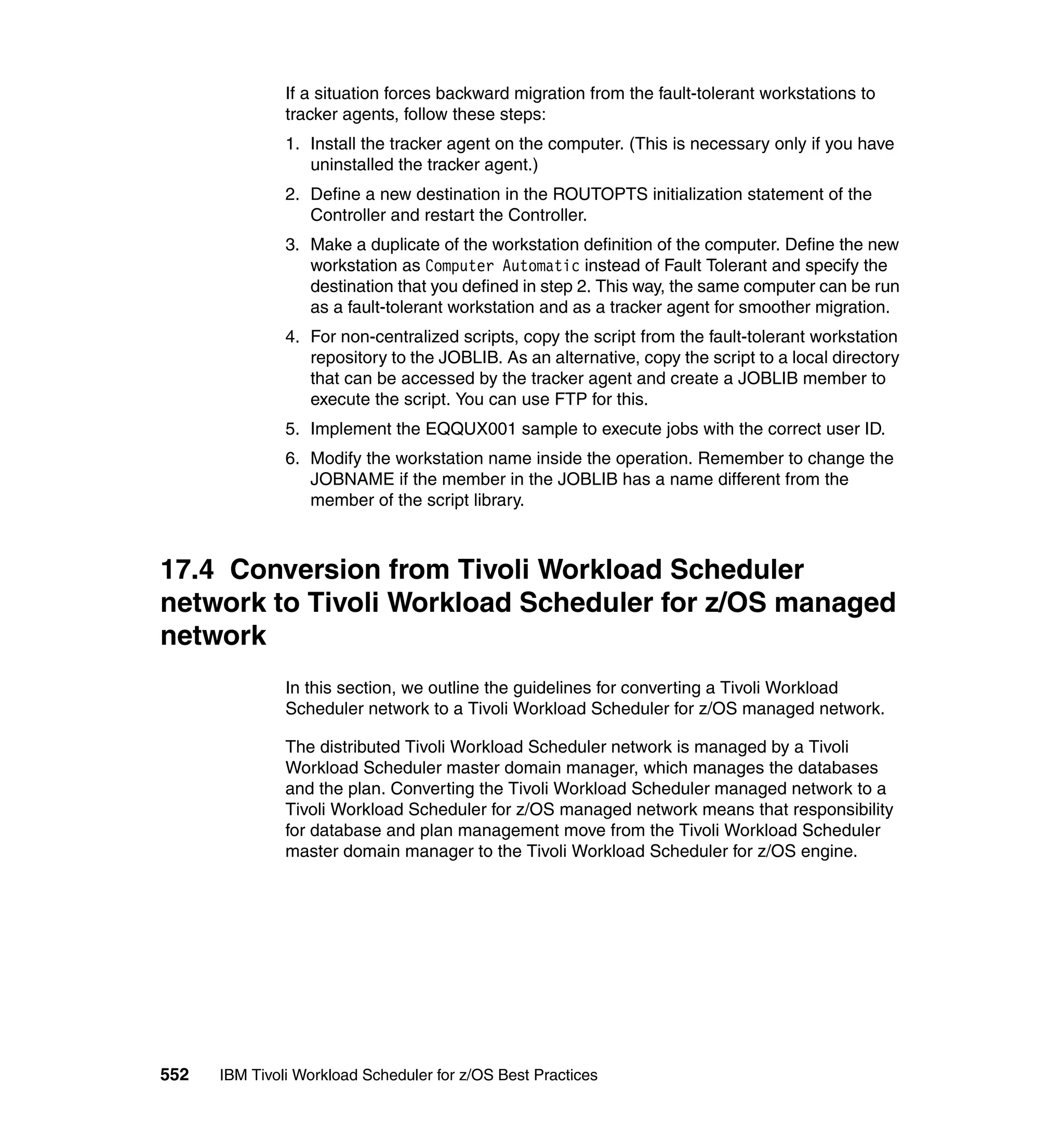 Ibm tivoli workload scheduler for z os best practices end-to-end and mainframe scheduling sg247156