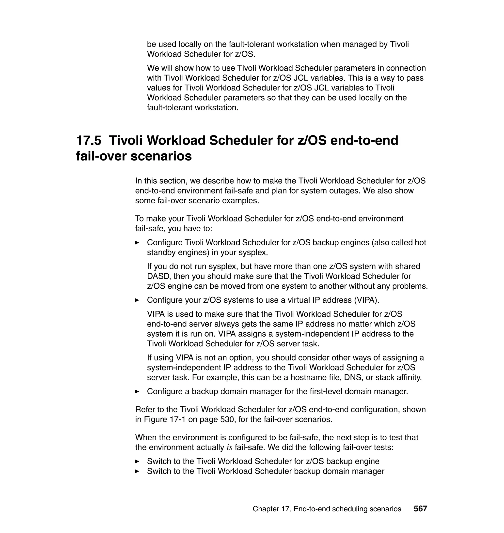 Ibm tivoli workload scheduler for z os best practices end-to-end and mainframe scheduling sg247156