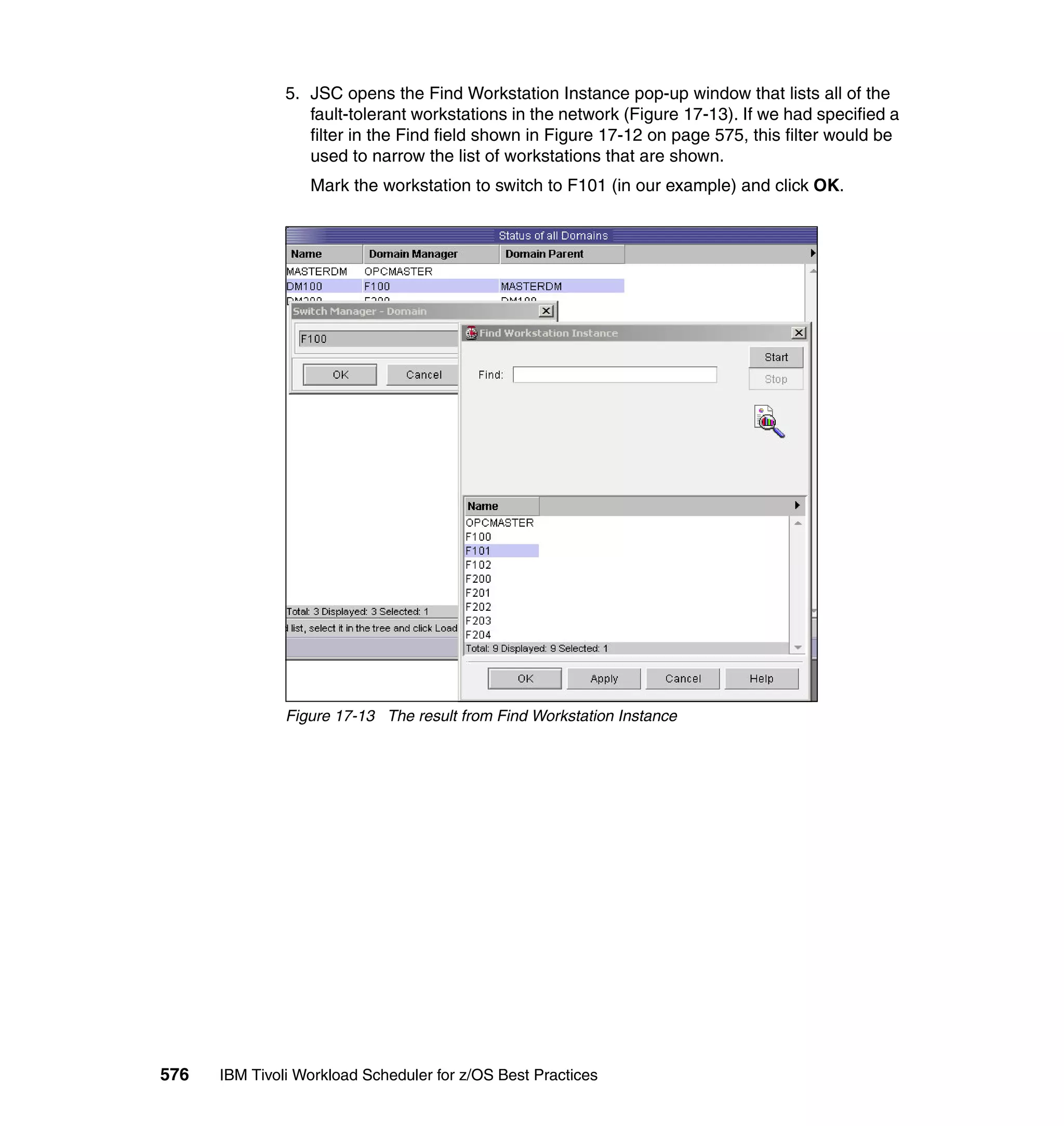 Ibm tivoli workload scheduler for z os best practices end-to-end and mainframe scheduling sg247156