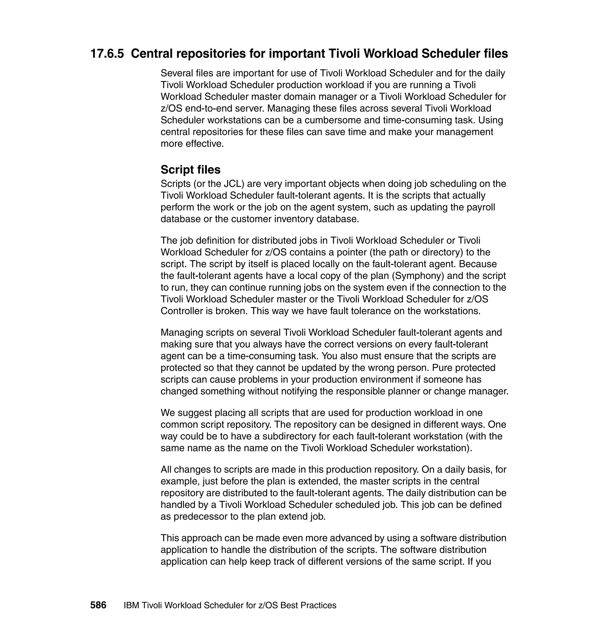 Ibm tivoli workload scheduler for z os best practices end-to-end and mainframe scheduling sg247156