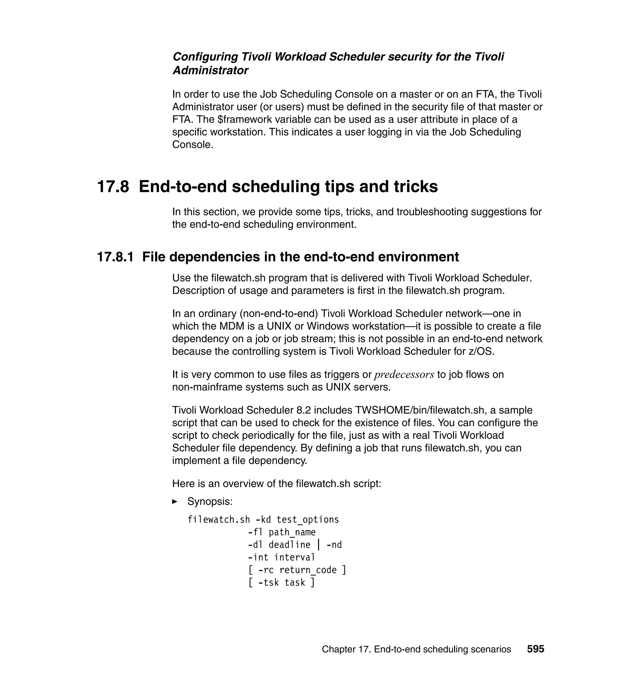Ibm tivoli workload scheduler for z os best practices end-to-end and mainframe scheduling sg247156
