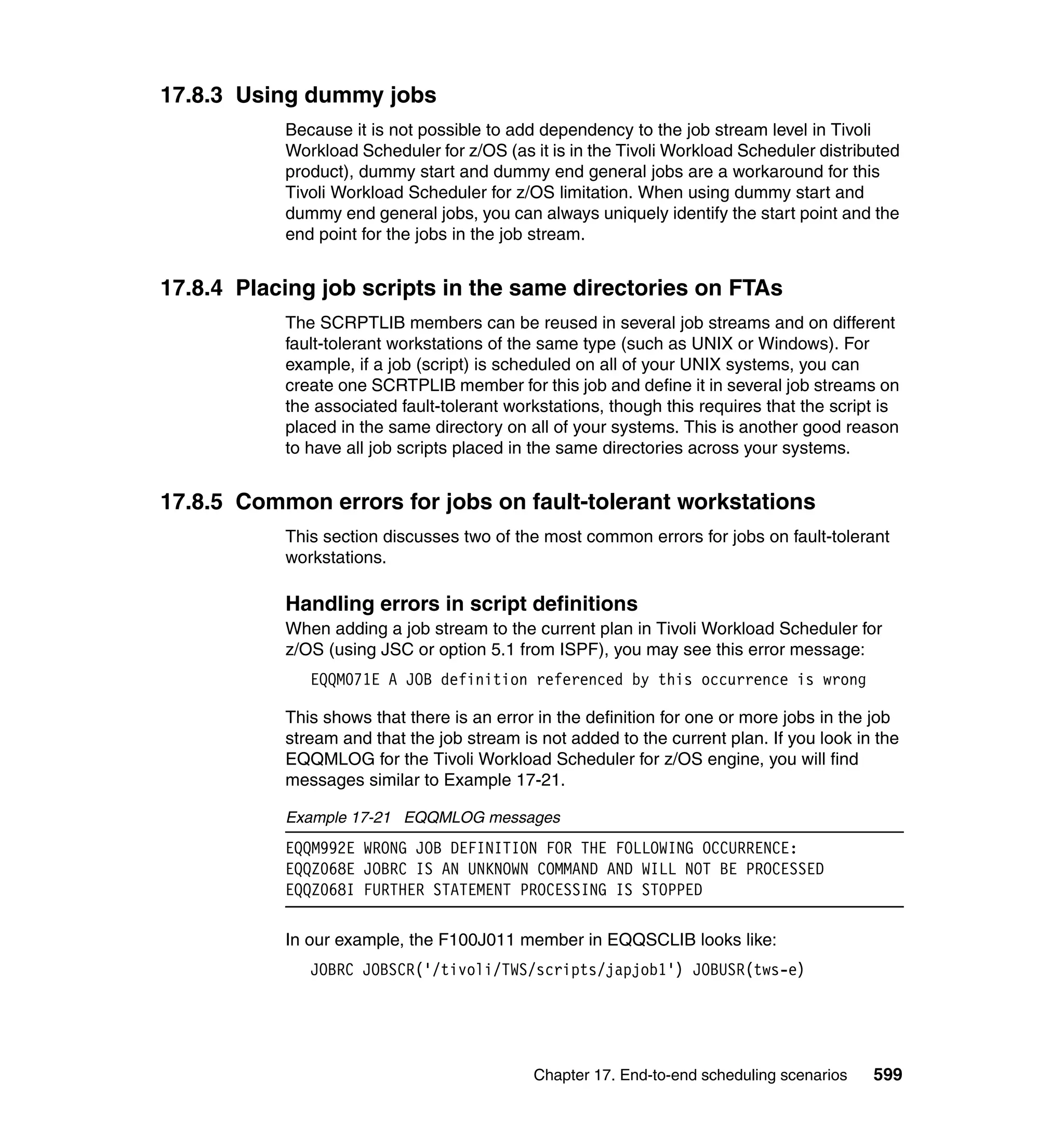 Ibm tivoli workload scheduler for z os best practices end-to-end and mainframe scheduling sg247156
