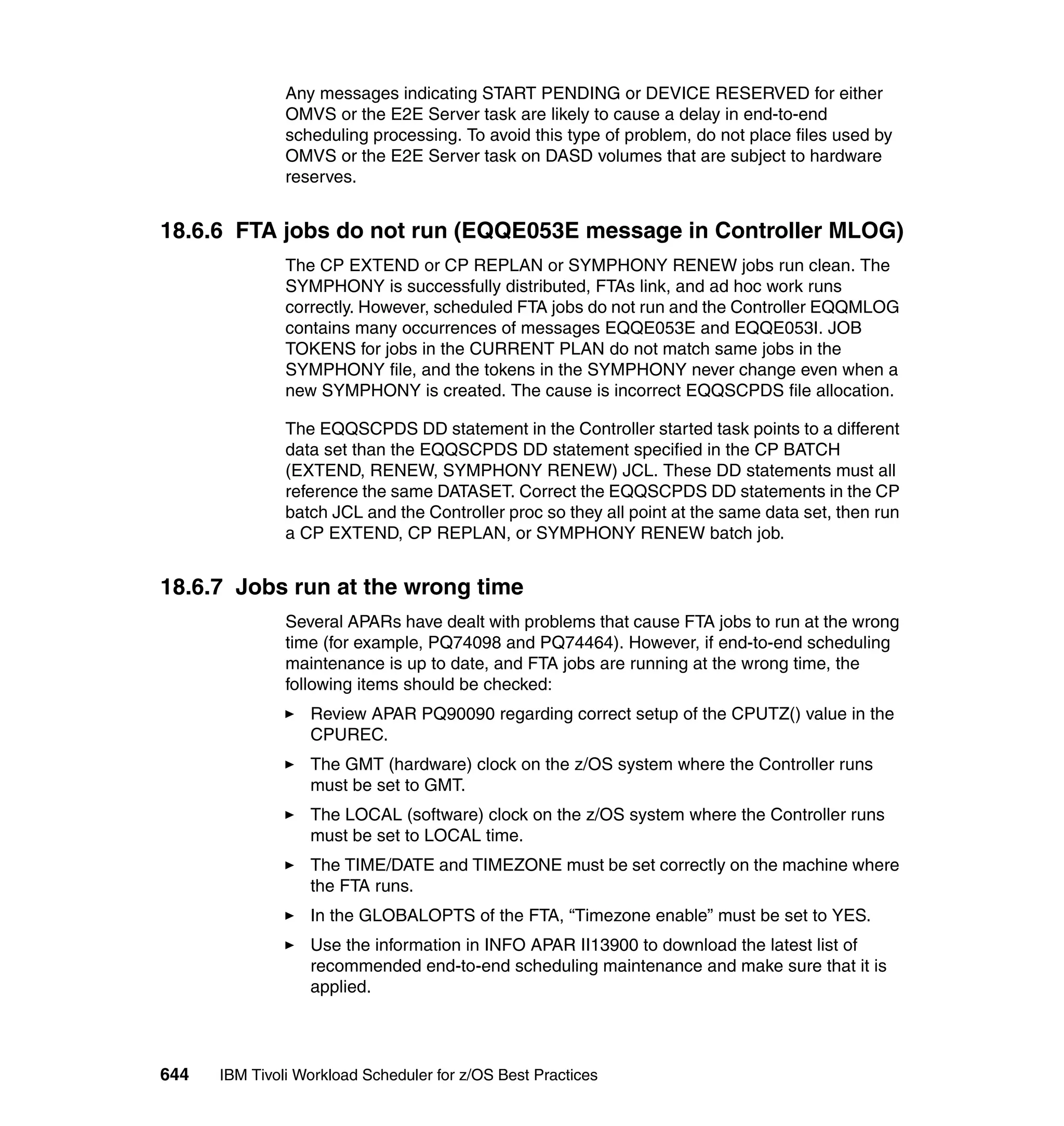 Ibm tivoli workload scheduler for z os best practices end-to-end and mainframe scheduling sg247156