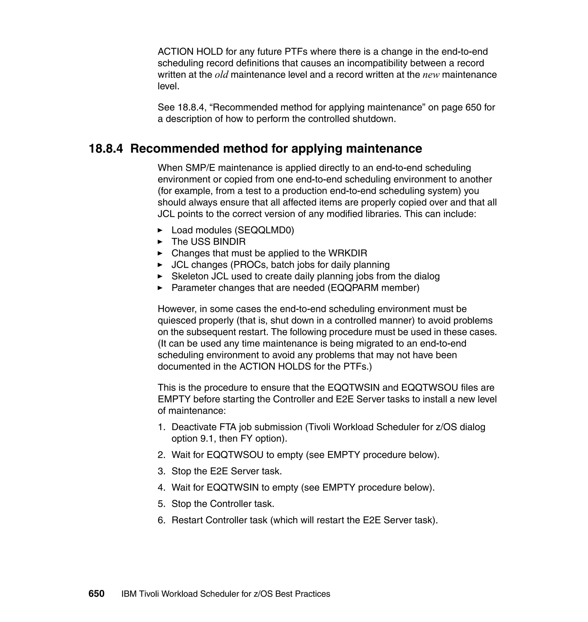 Ibm tivoli workload scheduler for z os best practices end-to-end and mainframe scheduling sg247156