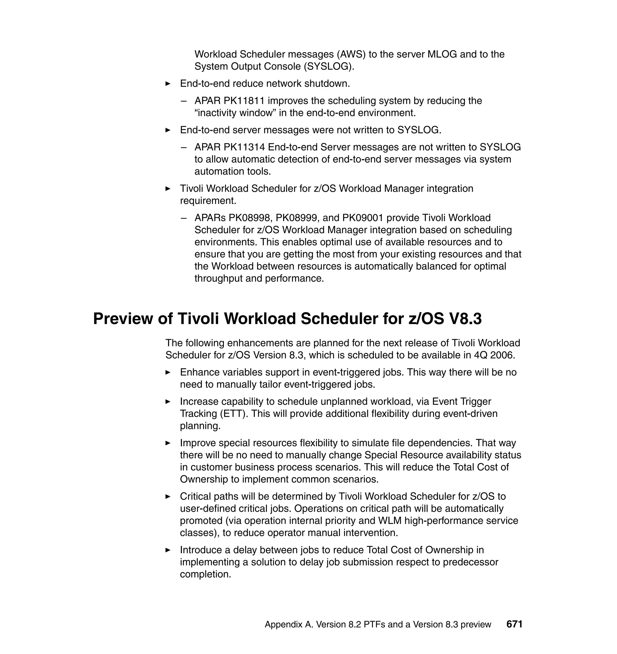 Ibm tivoli workload scheduler for z os best practices end-to-end and mainframe scheduling sg247156