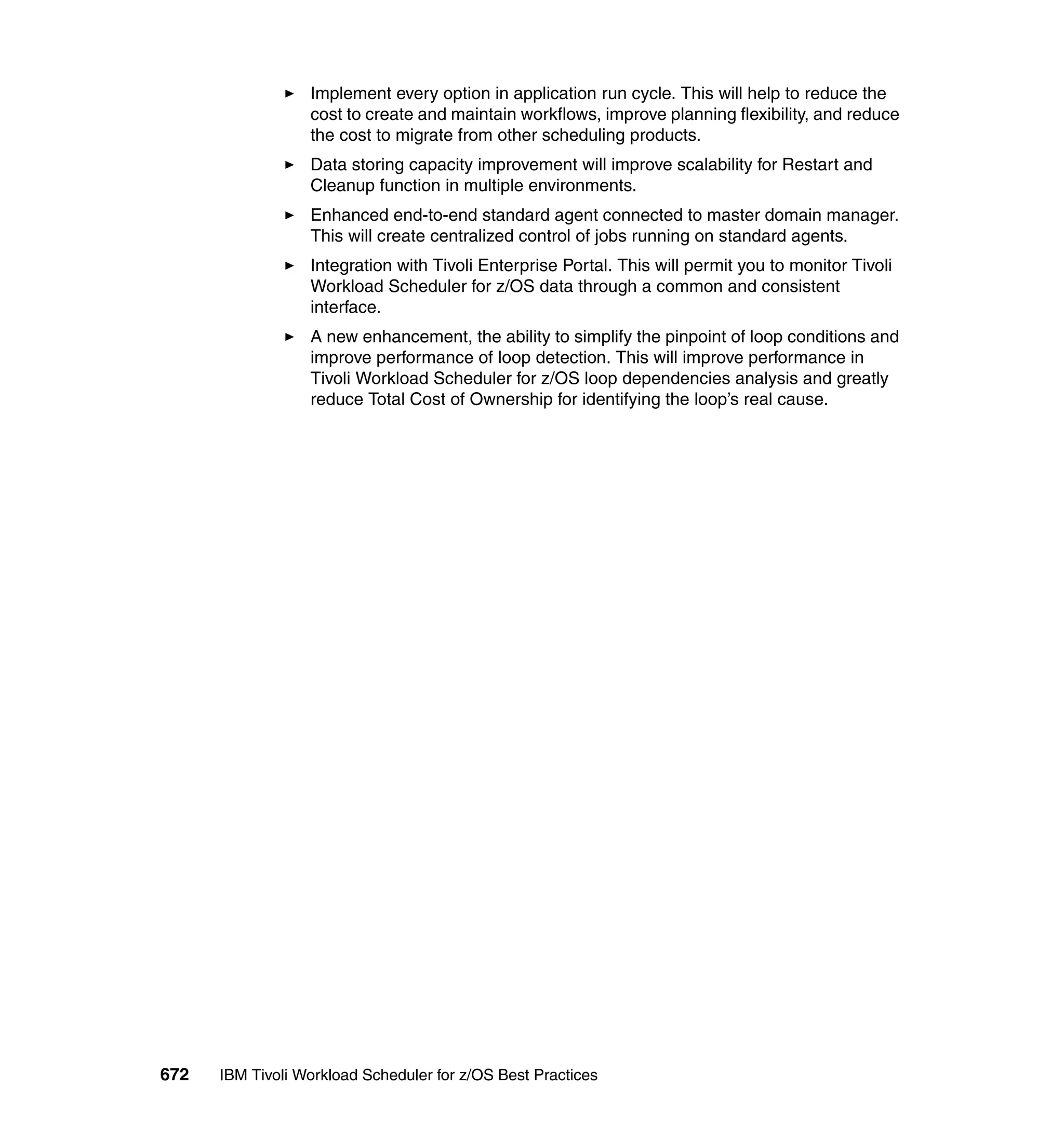 Ibm tivoli workload scheduler for z os best practices end-to-end and mainframe scheduling sg247156